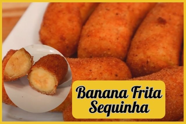 Banana Frita Sequinha como nos Melhores Restaurantes!
