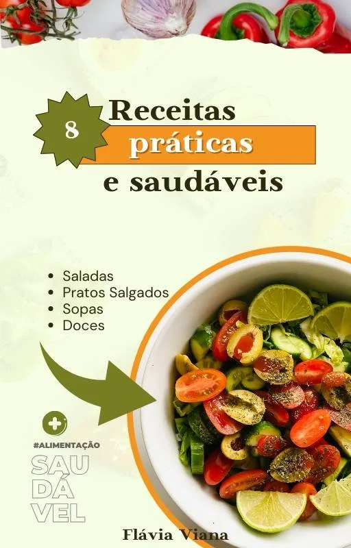 Imagem Capa E-book: 8 Receitas Práticas e Saudáveis