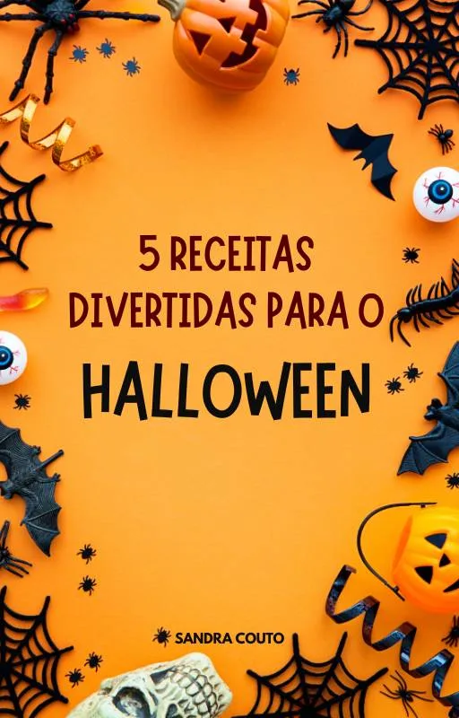 E-book: 5 Receitas Divertidas para o Halloween