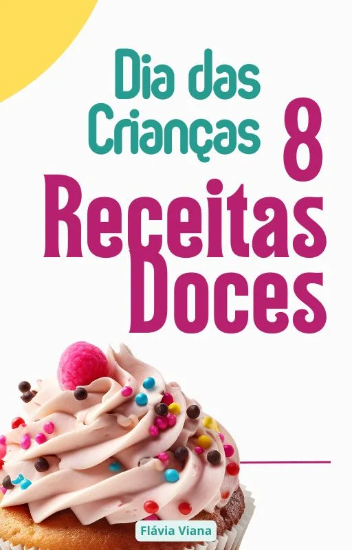 Capa Ebook 8 Receitas Doces para o Dia das Crianças